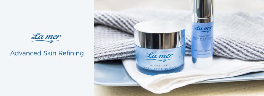 La mer Cuxhaven Pflegeserien Advanced Skin Refining