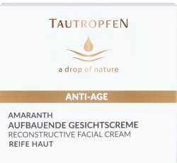 Tautropfen Amarant Anti-Age Solutions Aufbauende Gesichtscreme für anspruchsvolle Haut 50 ml