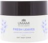 Umami Fresh Leaves Body Scrub 250 ml