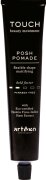 Artego Touch Posh Pomade 100 ml