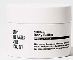 Stop The Water While Using Me! All Natural Parsley Kale Body Butter 200 ml