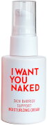 I Want You Naked Skin Barrier Support Moisturizing Cream 30 ml I Want You Naked Skin Barrier Support Moisturizing Cream 30 ml