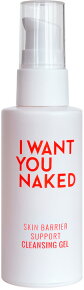 I Want You Naked Skin Barrier Support Cleansing Gel 50 ml