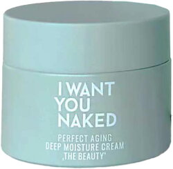 I Want You Naked Perfect Aging Deep Moisture Cream The Beauty 50 ml