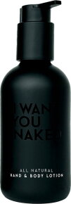 I Want You Naked Hand & Body Lotion For Heroes 250 ml